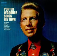 Porter Wagoner - Porter Wagoner Sings His Own